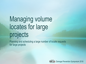 Managing Volume Locates for Large Projects